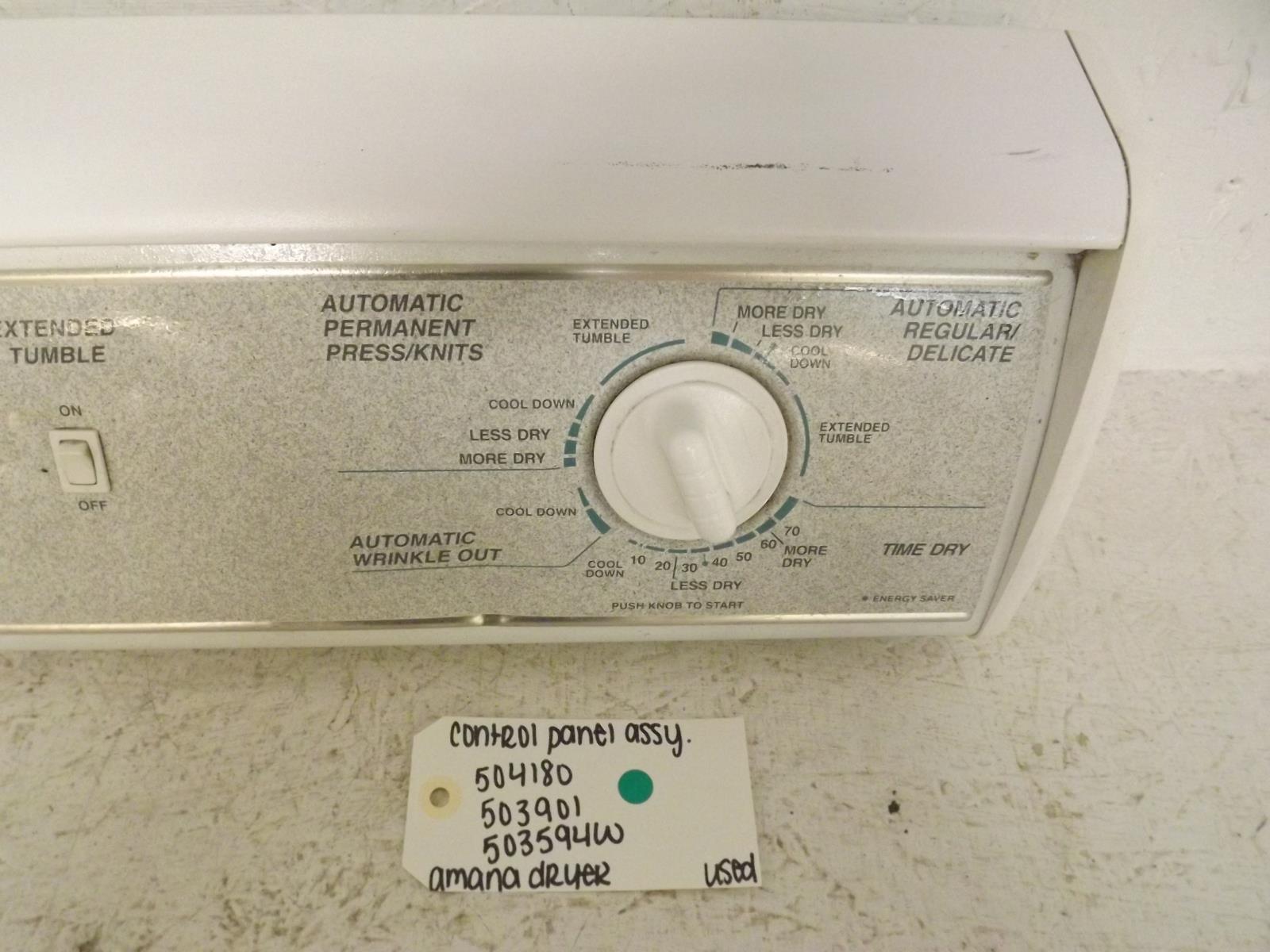 Amana Dryer 504180 503901 503594W Control Panel Assembly Used Amana Dryer 504180 503901 503594W Control Panel Assembly Used
